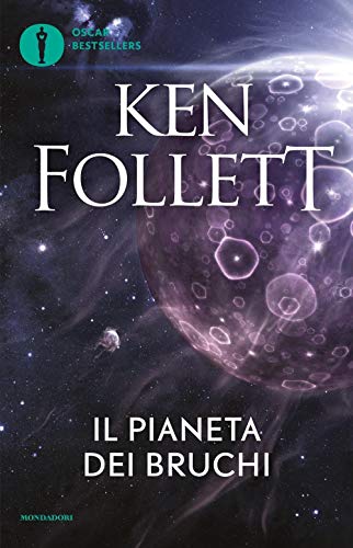 Il pianeta dei bruchi (Oscar bestsellers) von Mondadori